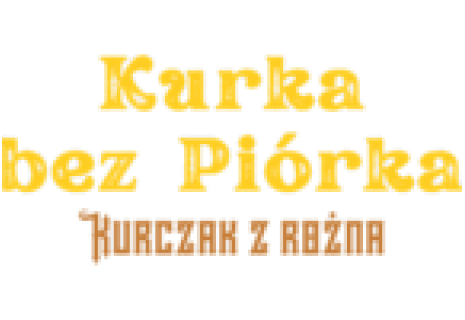 Kurka bez Piórka - Kurczak z rożna